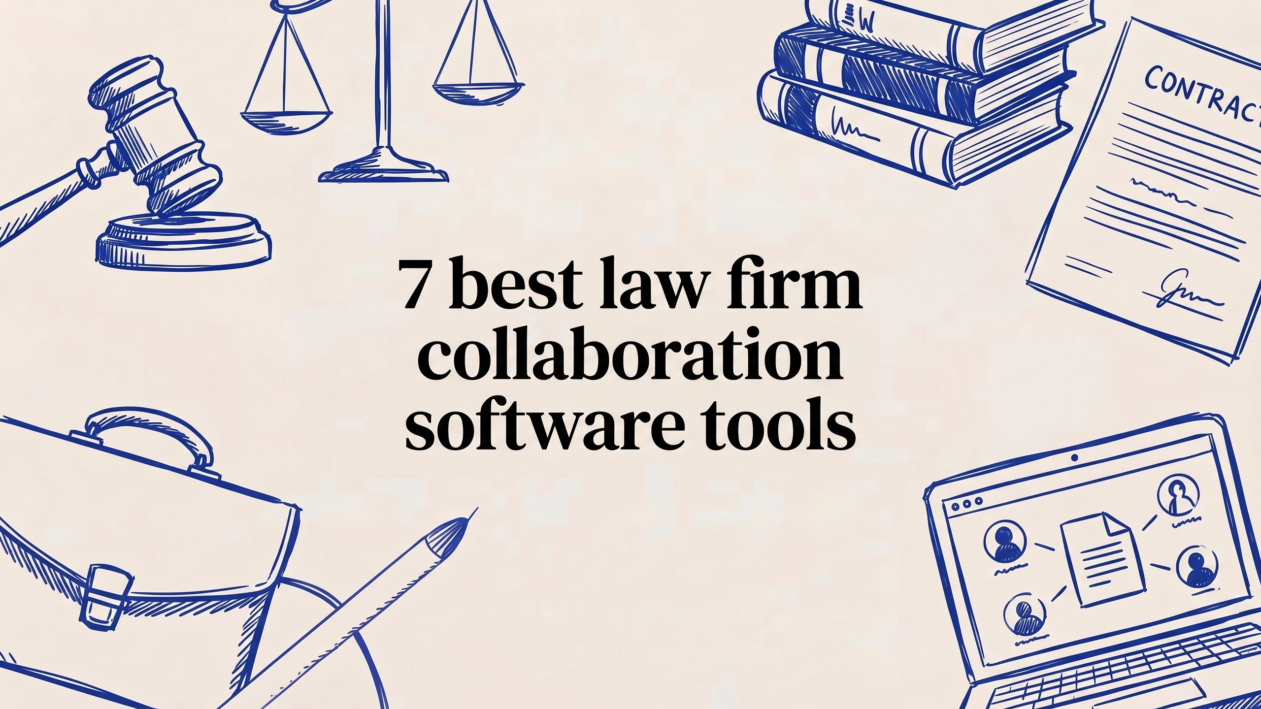 Picture of 7 best law firm collaboration software tools in 2026 article