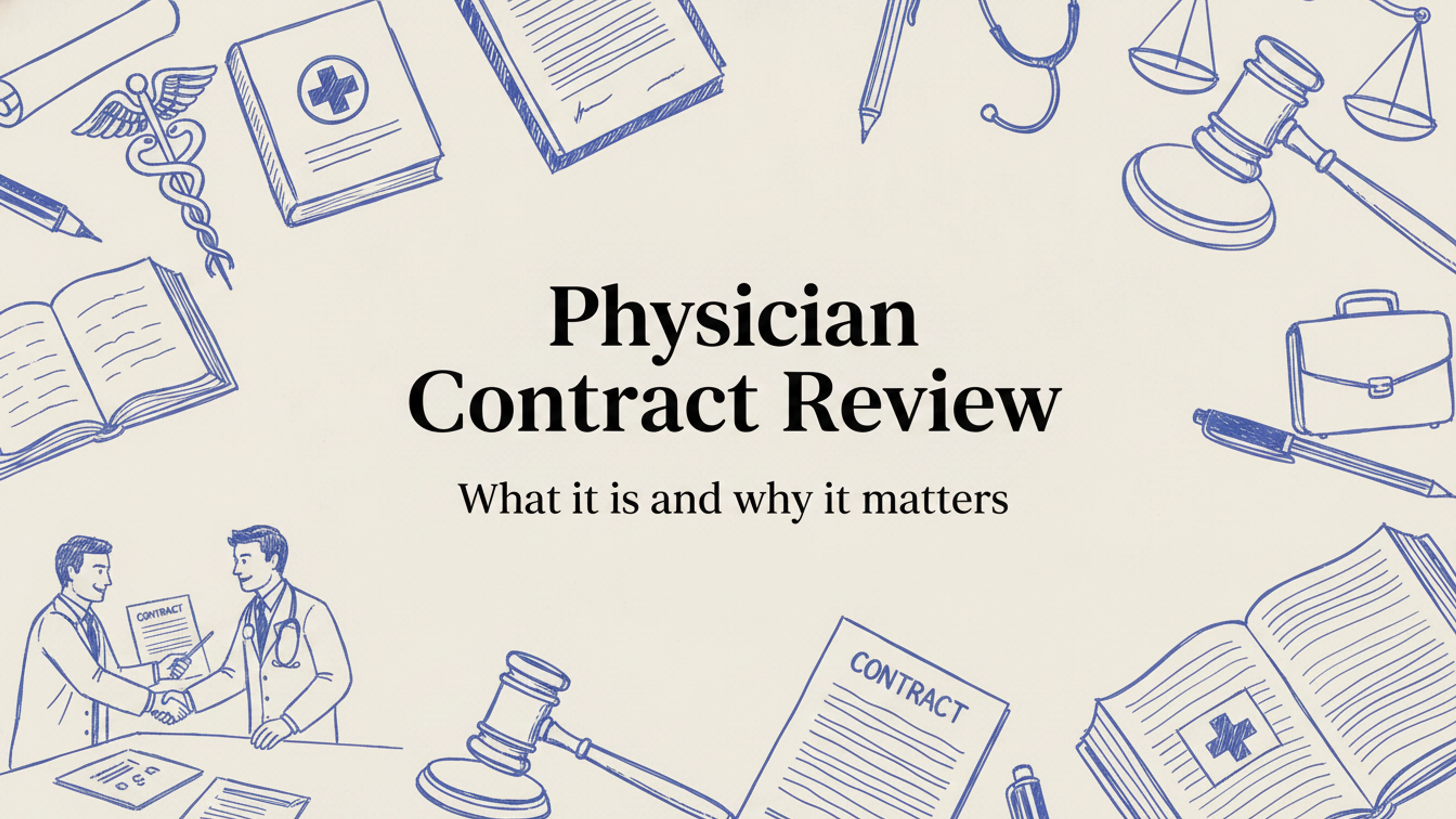 Picture of "What Is a Physician Contract Review" article